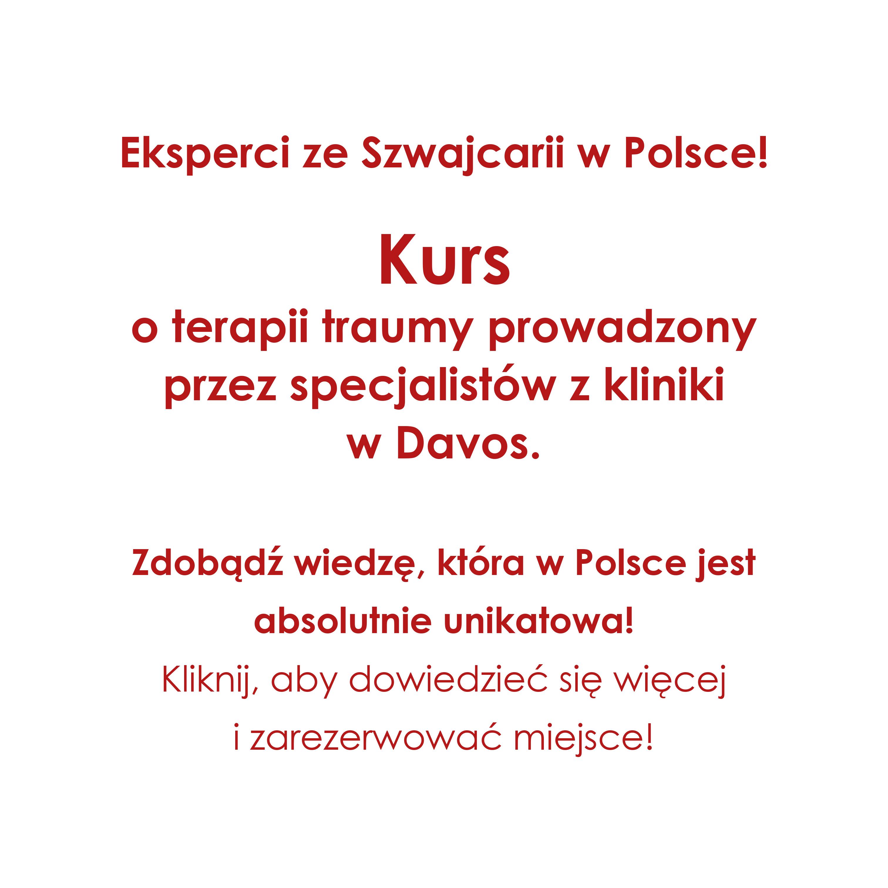 - KURS: Interdyscyplinarne Podejście w Terapii Traumy -